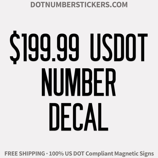 $199.99 usdot number decal
